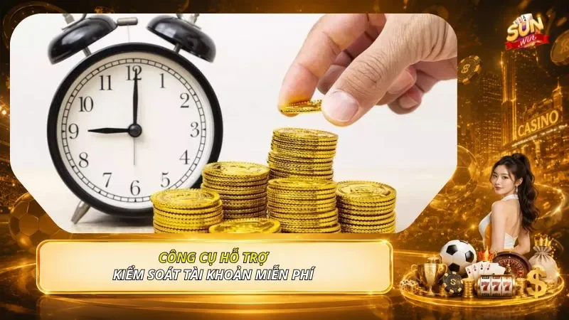 Công cụ hỗ trợ kiểm soát tài khoản miễn phí 