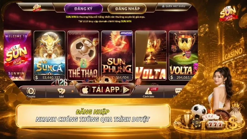 Đăng nhập nhanh chóng thông qua trình duyệt 