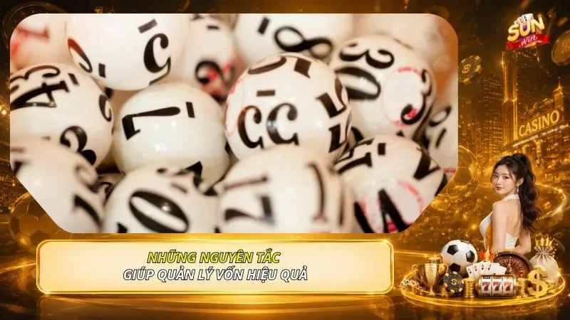 Những nguyên tắc giúp quản lý vốn hiệu quả