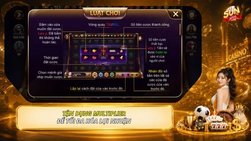 Tận dụng multiplier để tối đa hóa lợi nhuận 